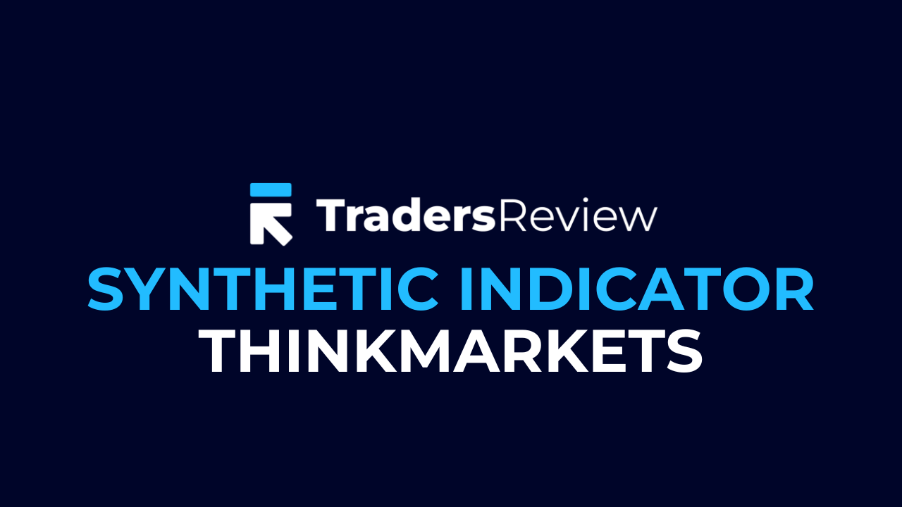 TradersReview ThinkMarkets Indicator